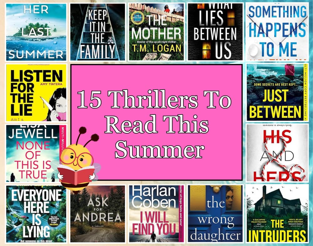 15 Thrillers To Read This Summer - The Opinionated Magpies