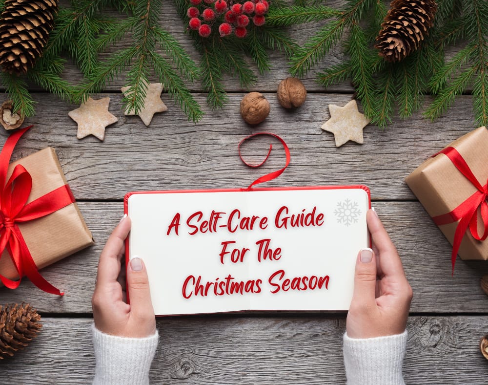 A Self-Care Guide For The Christmas Season