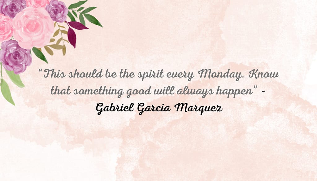 Monday Morning Motivational Quotes