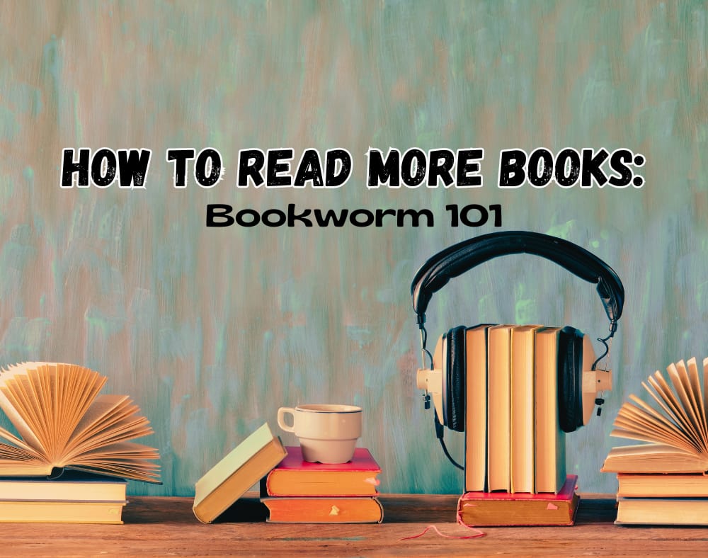 How To Read More Books